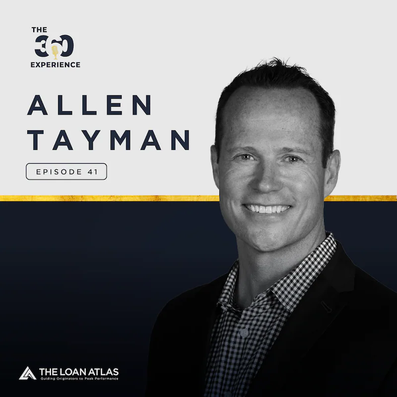 Ep. 41 | What Realtors Need Right Now with Allen Tayman